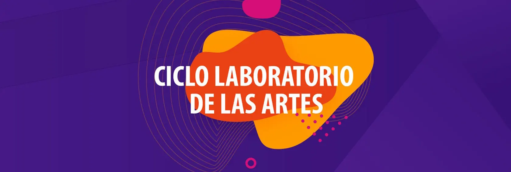 Imagen de Ciclo Laboratorio de las Artes.